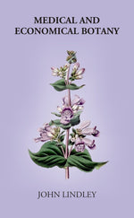 Thumbnail for Medical And Economical Botany - Gyan Books - Distacart