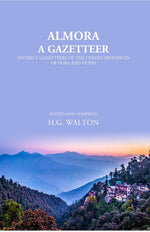 Thumbnail for Almora: A Gazetteer - Gyan Books - Distacart
