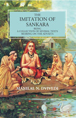 Thumbnail for The Imitation Of Sankara: Being A Collection Of Several Texts Bearing On The Advaita - Gyan Books - Distacart