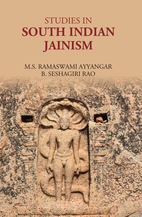 Studies In South Indian Jainism - Gyan Books - Distacart