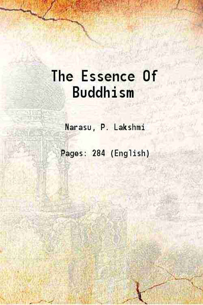 The Essence Of Buddhism - Gyan Books - Distacart
