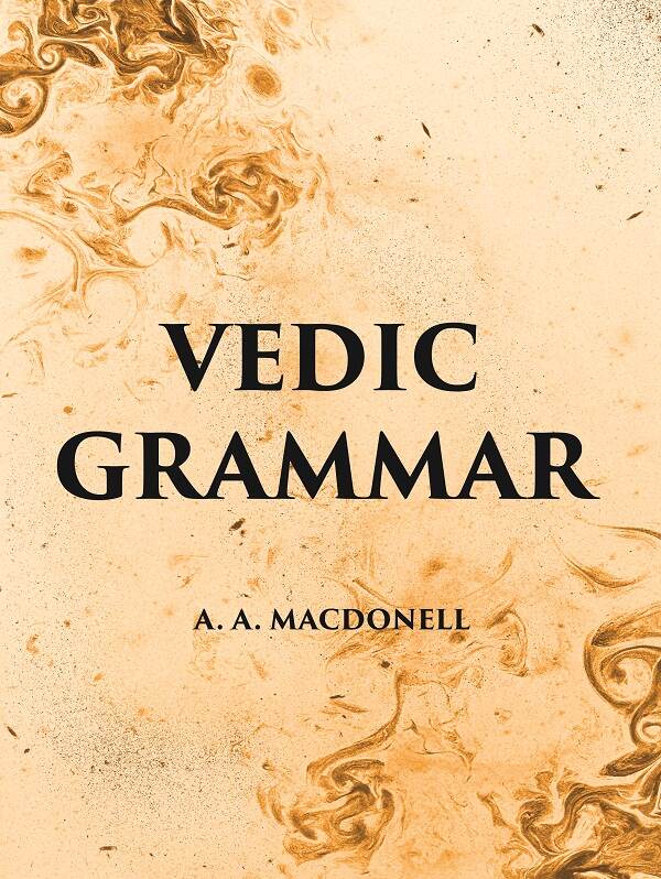 VEDIC GRAMMAR - Gyan Books - Distacart