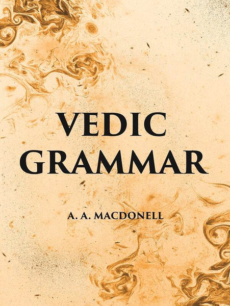 VEDIC GRAMMAR - Gyan Books - Distacart