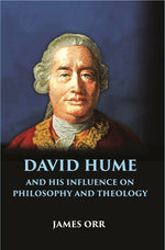 Thumbnail for DAVID HUME and His Influence on Philosophy and Theology - Gyan Books - Distacart
