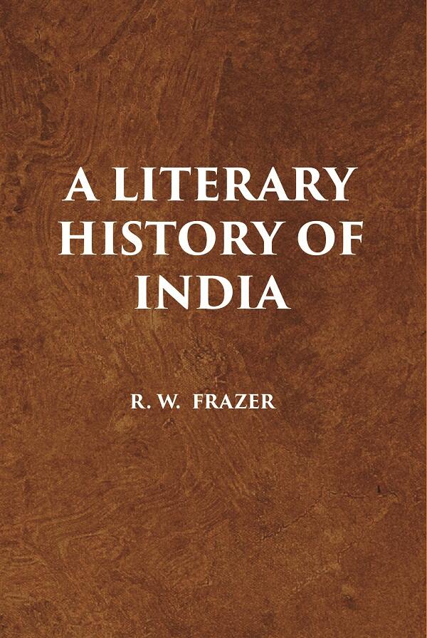 A literary History of India - Gyan Books - Distacart