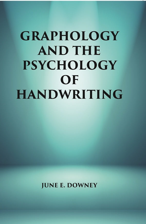 Graphology and the Psychology of Handwriting - Gyan Books - Distacart