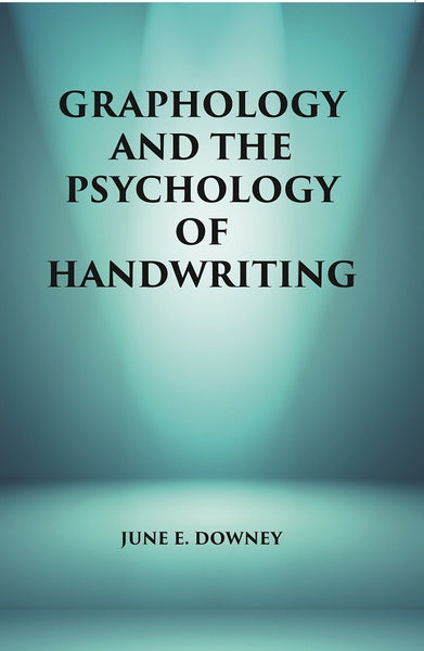 Graphology and the Psychology of Handwriting - Gyan Books - Distacart