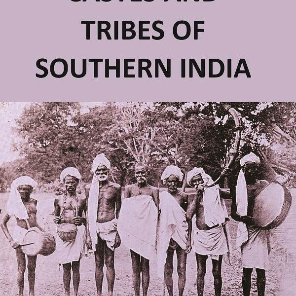 CASTES AND TRIBES OF SOUTHERN INDIA (P to S) 6th - Gyan Books - Distacart