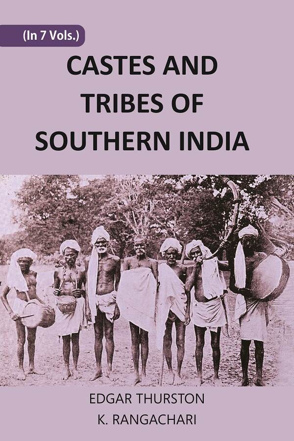 CASTES AND TRIBES OF SOUTHERN INDIA 7 Vols. Set - Gyan Books - Distacart