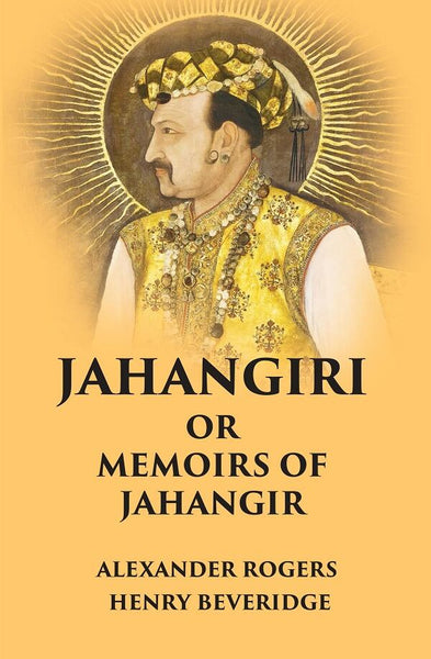 Jahangiri Or Memoirs of Jahangir - Gyan Books - Distacart