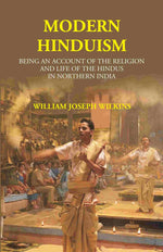 Thumbnail for Modern Hinduism: Being An Account Of The Religion And Life Of The Hindus In Northern India - Gyan Books - Distacart