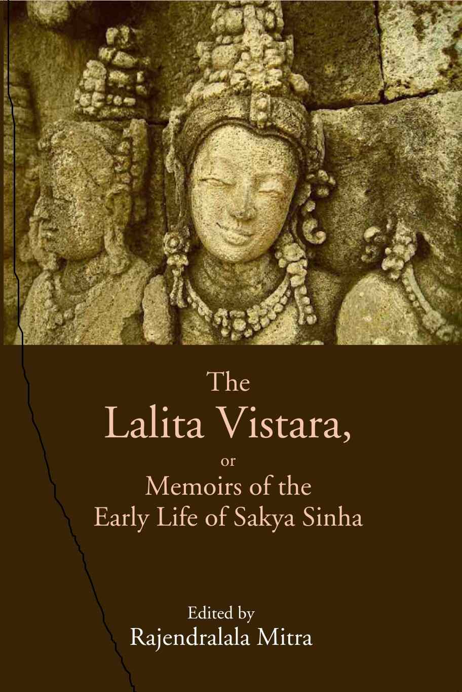 The Lalita Vistara, or Memoirs of the Early Life of Sakya Sinha - Gyan Books - Distacart