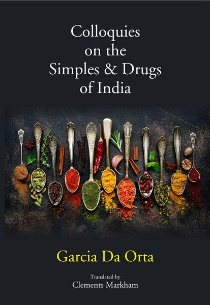 Colloquies on the Simples & Drugs of India - Gyan Books - Distacart
