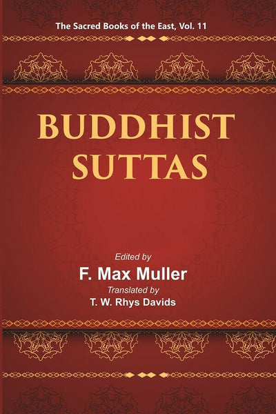 The Sacred Books of the East (BUDDHIST SUTTAS) 11th - Gyan Books - Distacart