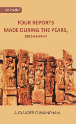 Thumbnail for FOUR REPORTS MADE DURING THE YEARS, 1862-63-64-65 2 Vols. Set - Gyan Books - Distacart