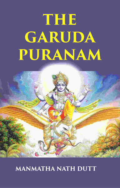 THE GARUDA PURANAM - Gyan Books