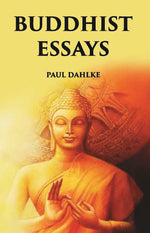 Thumbnail for BUDDHIST ESSAYS - Gyan Books