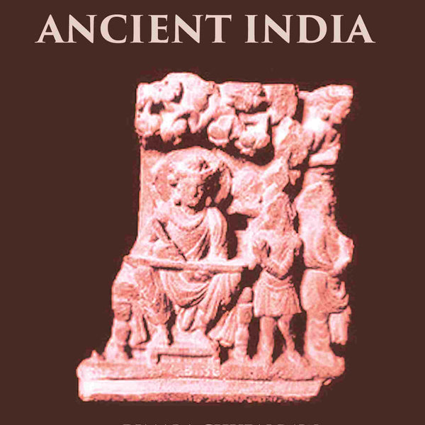 HISTORICAL GEOGRAPHY OF ANCIENT INDIA - Gyan Books - Distacart