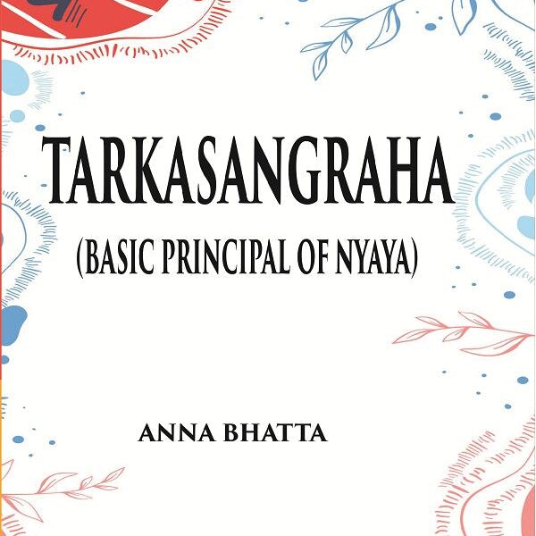 TARKASANGRAHA: (Basic principal of nyaya ) - Gyan Books - Distacart