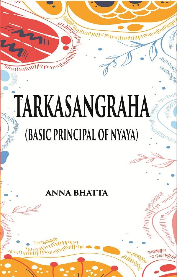 TARKASANGRAHA: (Basic principal of nyaya ) - Gyan Books - Distacart