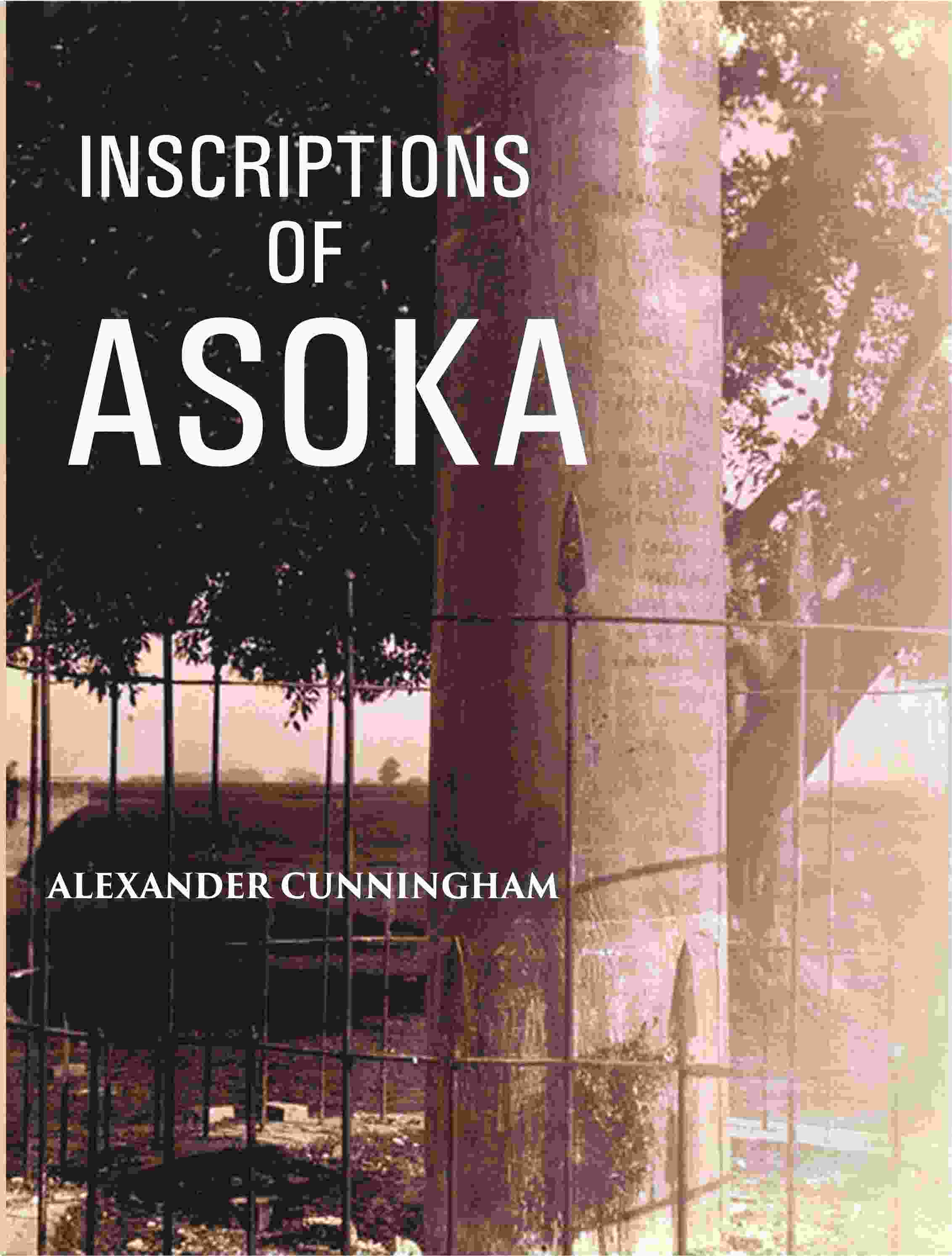 Inscriptions Of Asoka - Gyan Books - Distacart