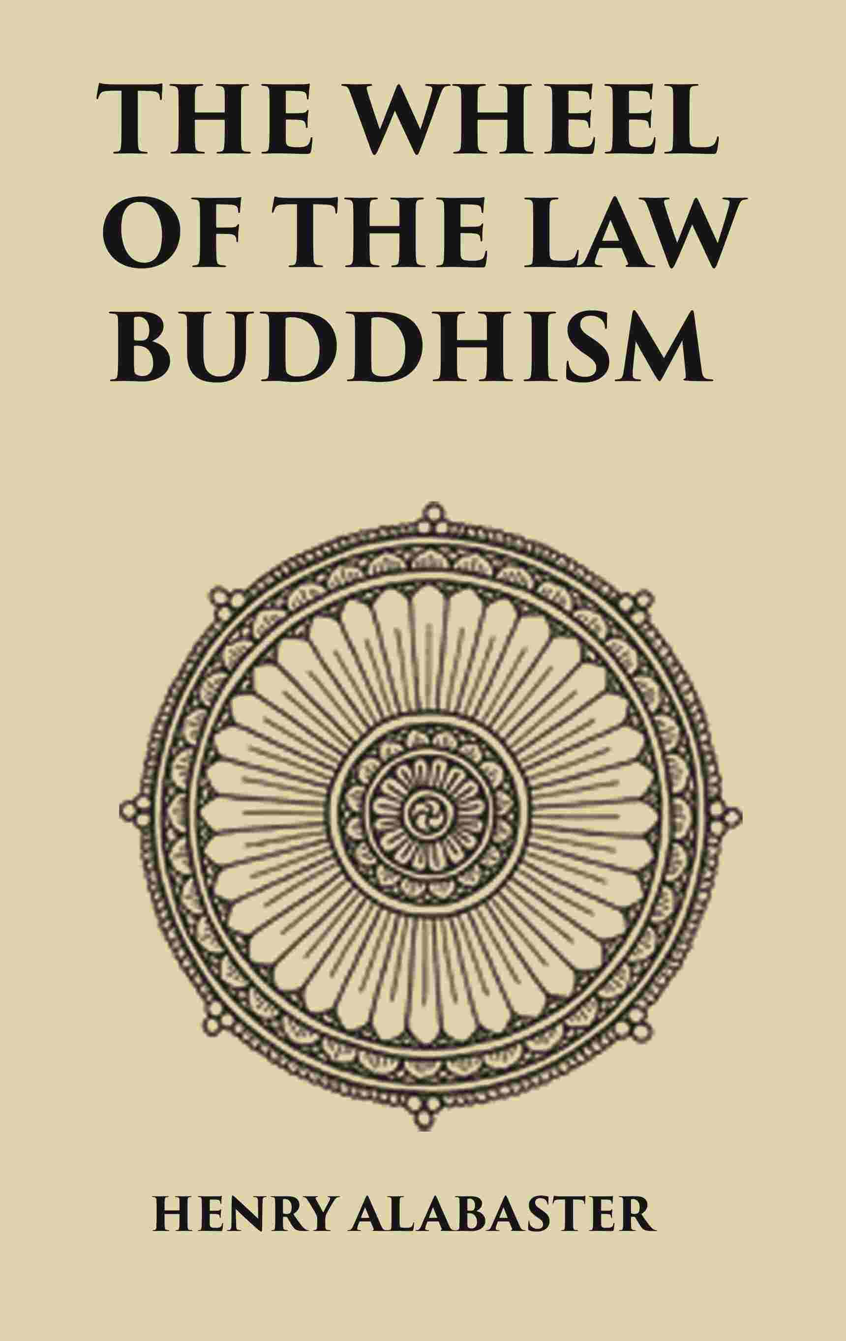 The Wheel Of the Law Buddhism - Gyan Books - Distacart