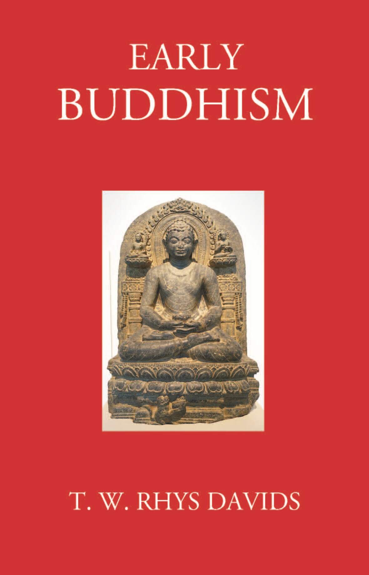EARLY BUDDHISM - Gyan Books - Distacart