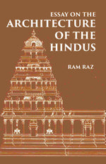 Thumbnail for ESSAY ON THE ARCHITECTURE OF THE HINDUS - Gyan Books