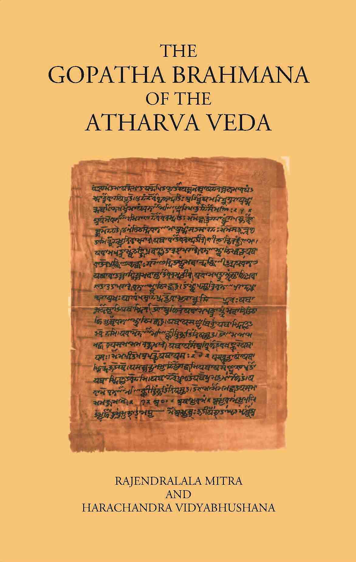 THE GOPATHA BRAHMANA OF THE ATHARVA VEDA - Gyan Books - Distacart