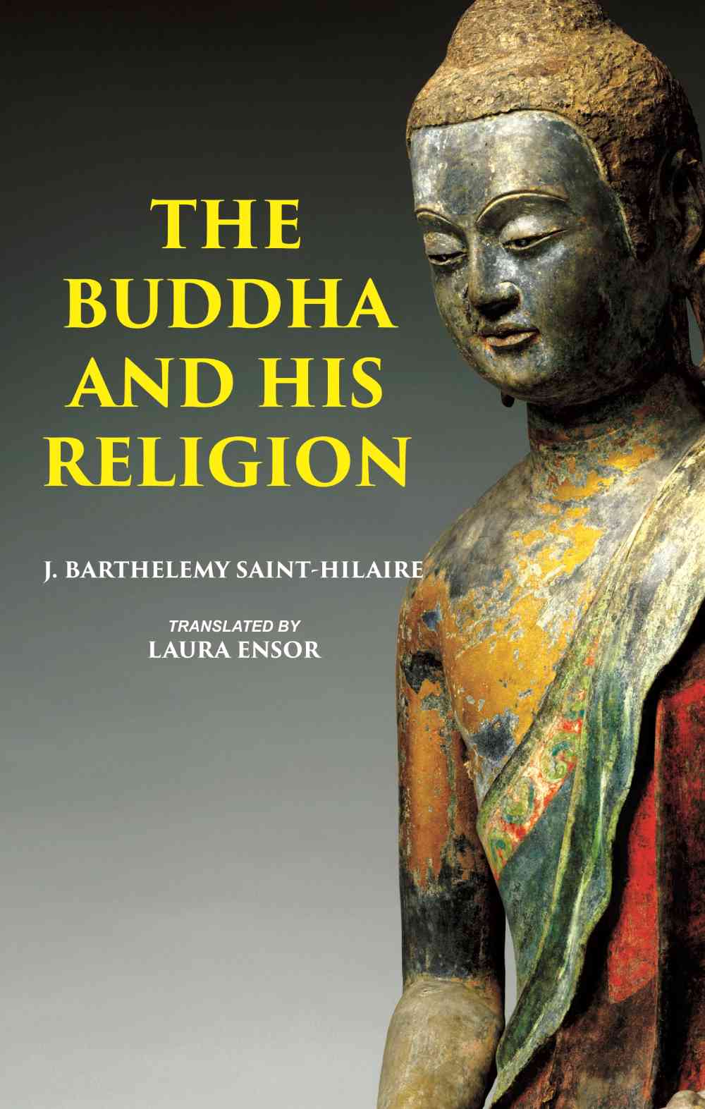 THE BUDDHA AND HIS RELIGION - Gyan Books - Distacart