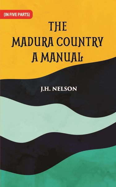 The Madura Country A Manual Part -2 - Gyan Books - Distacart