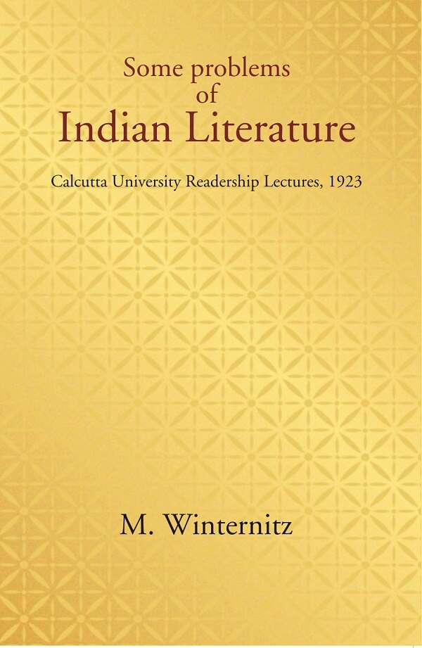 Some problems of Indian Literature: Calcutta University Readership Lectures, 1923 - Gyan Books - Distacart