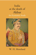Thumbnail for India at the death of Akbar: An Economic Study - Gyan Books - Distacart