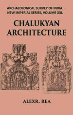 Thumbnail for CHALUKYAN ARCHITECTURE INCLUDING EXAMPLES FROM THE BALLARI DISTRICT, MADRAS PRESIDENCY - Gyan Books - Distacart