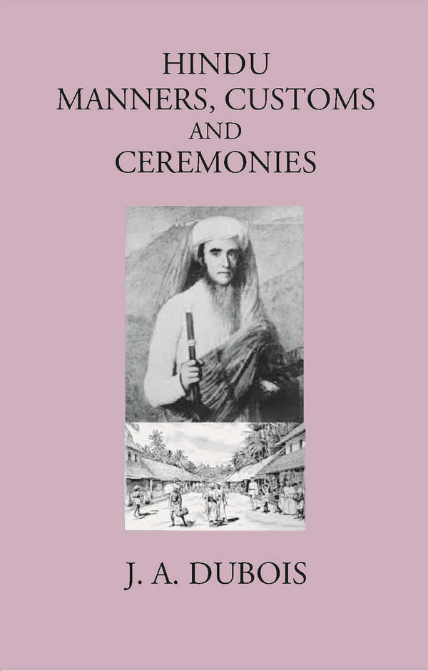 HINDU MANNERS, CUSTOMS AND CEREMONIES - Gyan Books