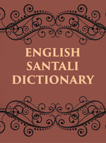 Thumbnail for ENGLISH SANTALI DICTIONARY - Gyan Books - Distacart