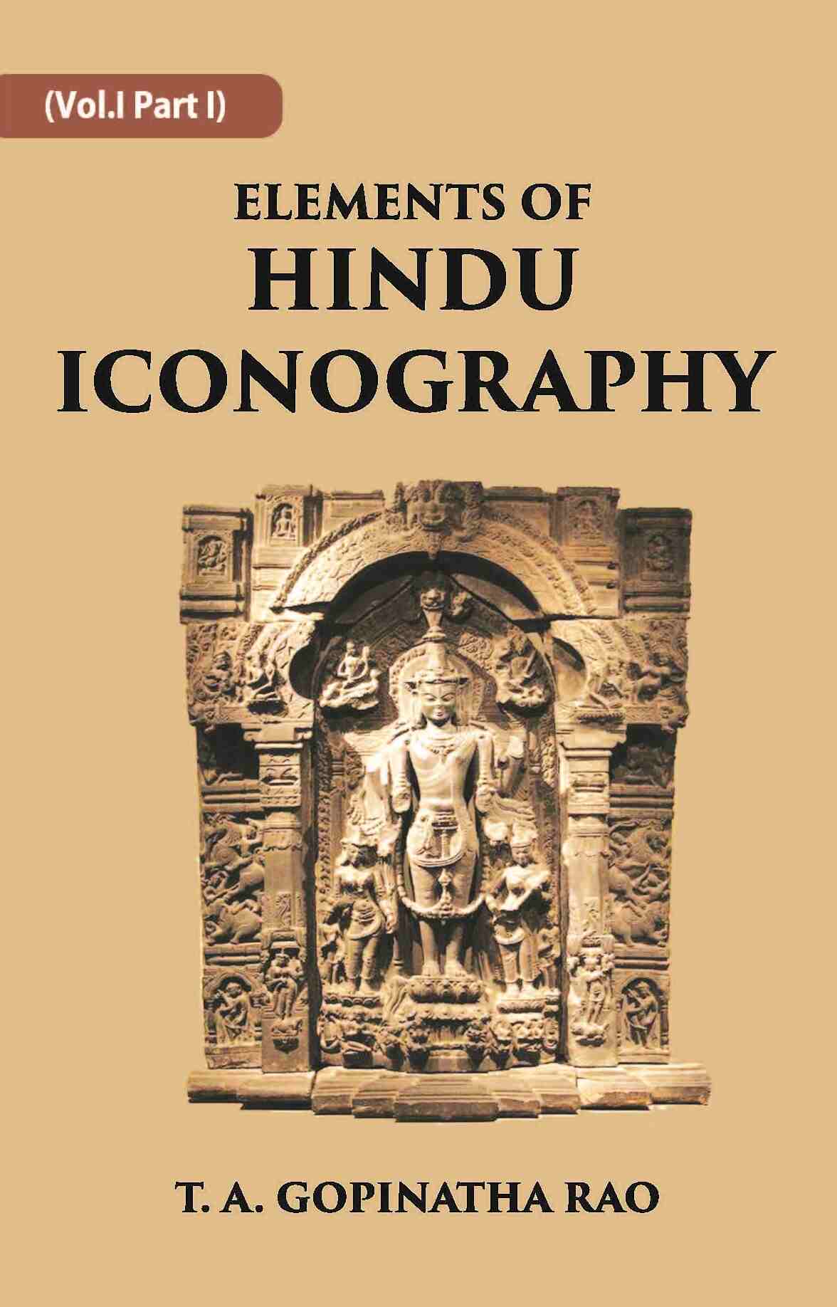 ELEMENTS OF HINDU ICONOGRAPHY 2 Vols. Set - Gyan Books - Distacart