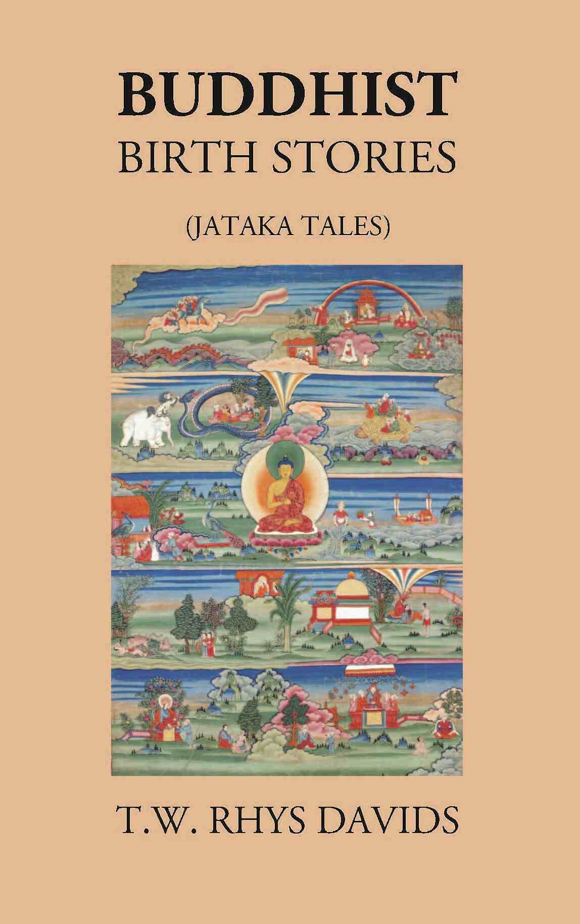 BUDDHIST BIRTH STORIES (JATAKA TALES) - Gyan Books - Distacart