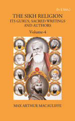 Thumbnail for THE SIKH RELIGION: ITS GURUS, SACRED WRITINGS AND AUTHORS Vol. 4th - Gyan Books - Distacart
