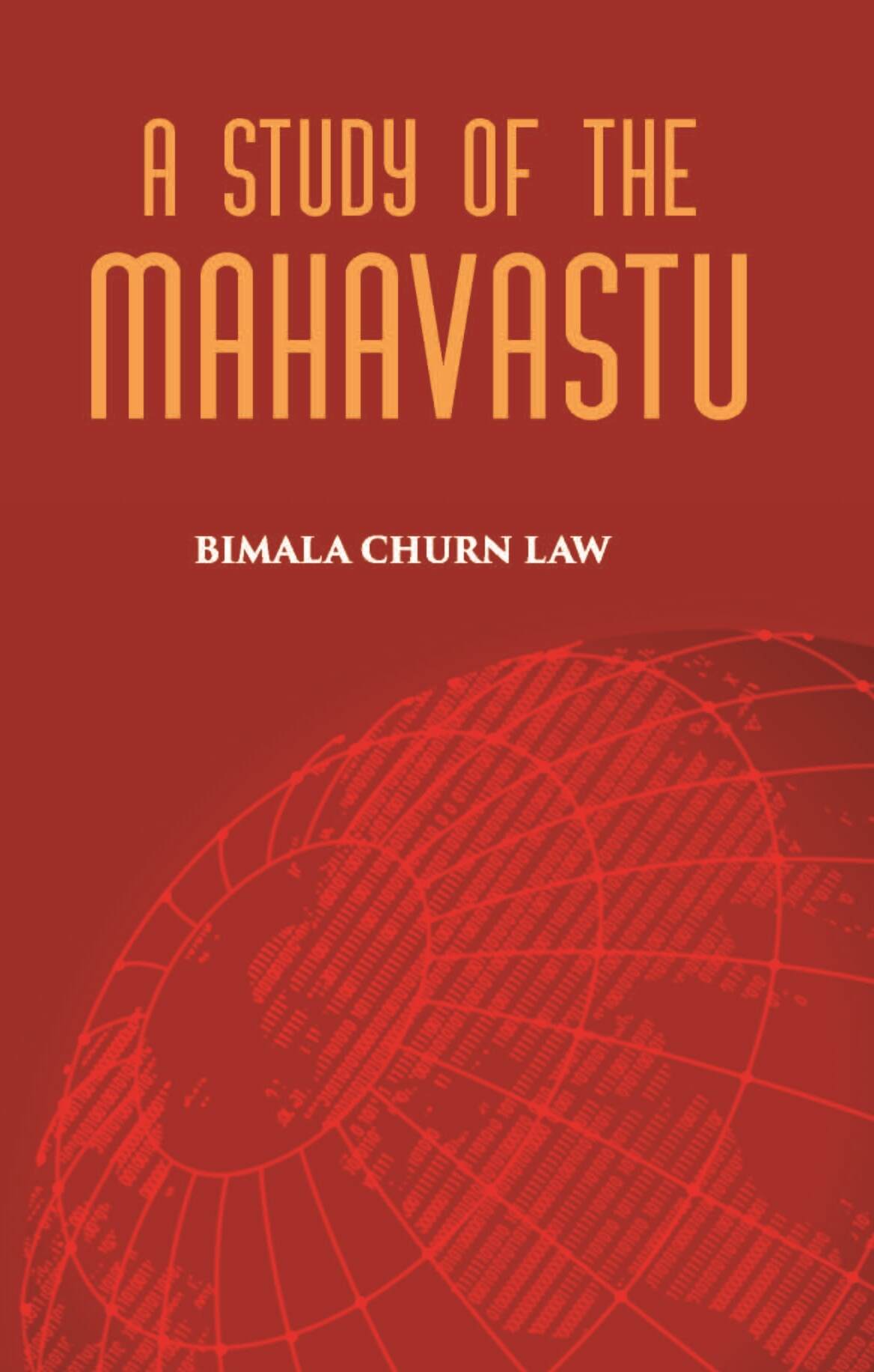 A STUDY OF THE MAHAVASTU - Gyan Books - Distacart