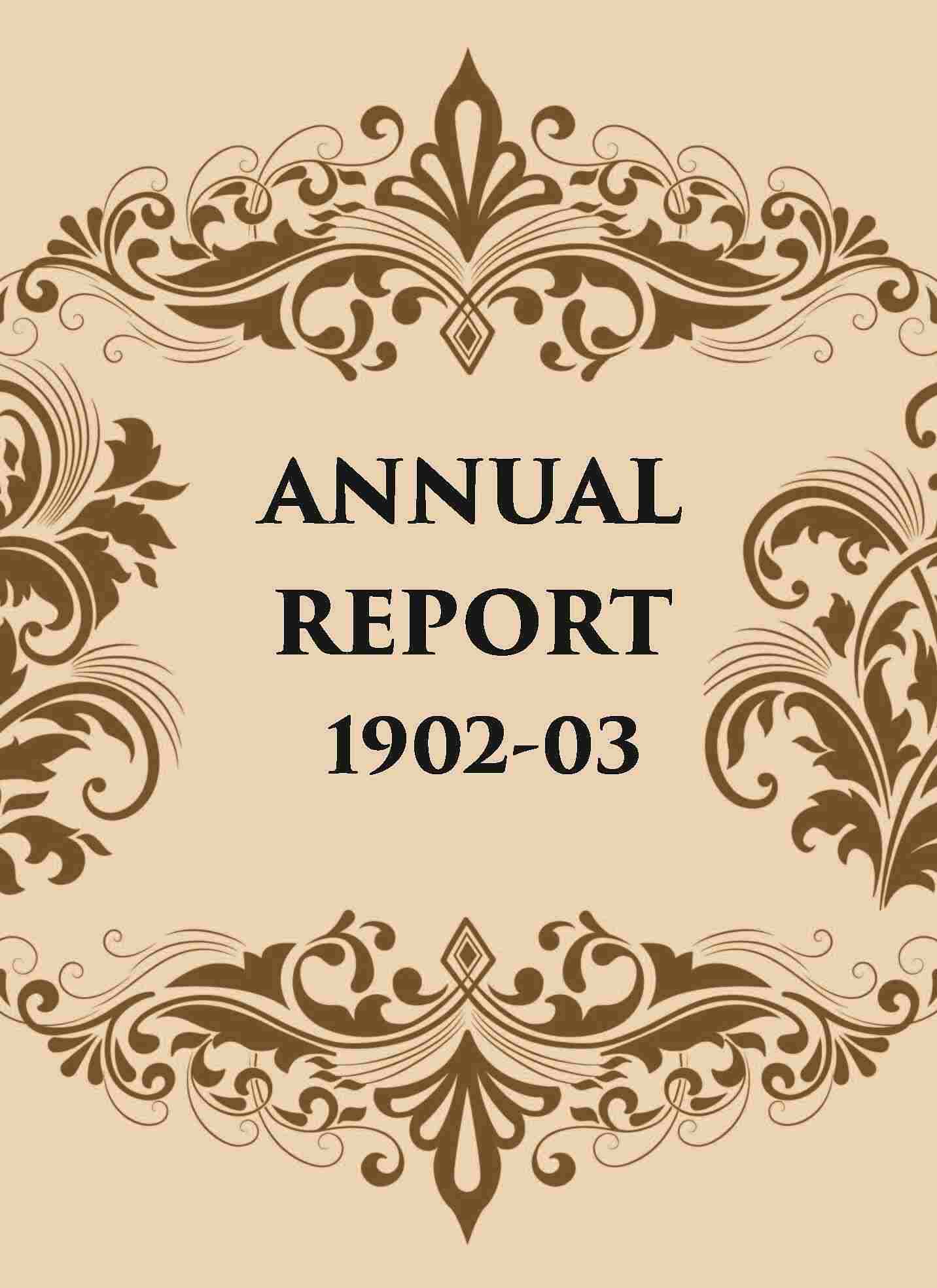 ANNUAL REPORT 1902-03 - Gyan Books - Distacart