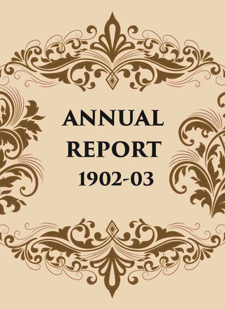 ANNUAL REPORT 1902-03 - Gyan Books - Distacart