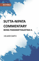 Thumbnail for Sutta-Nipata Commentary BEING Paramatthajotika II Vol. 1st - Gyan Books - Distacart