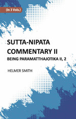 Thumbnail for Sutta-Nipata Commentary BEING Paramatthajotika II Vol. 2nd - Gyan Books - Distacart
