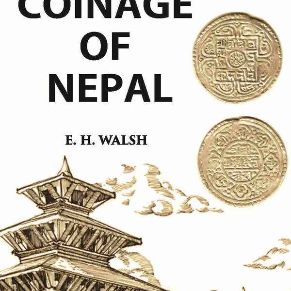 THE COINAGE OF NEPAL - Gyan Books - Distacart