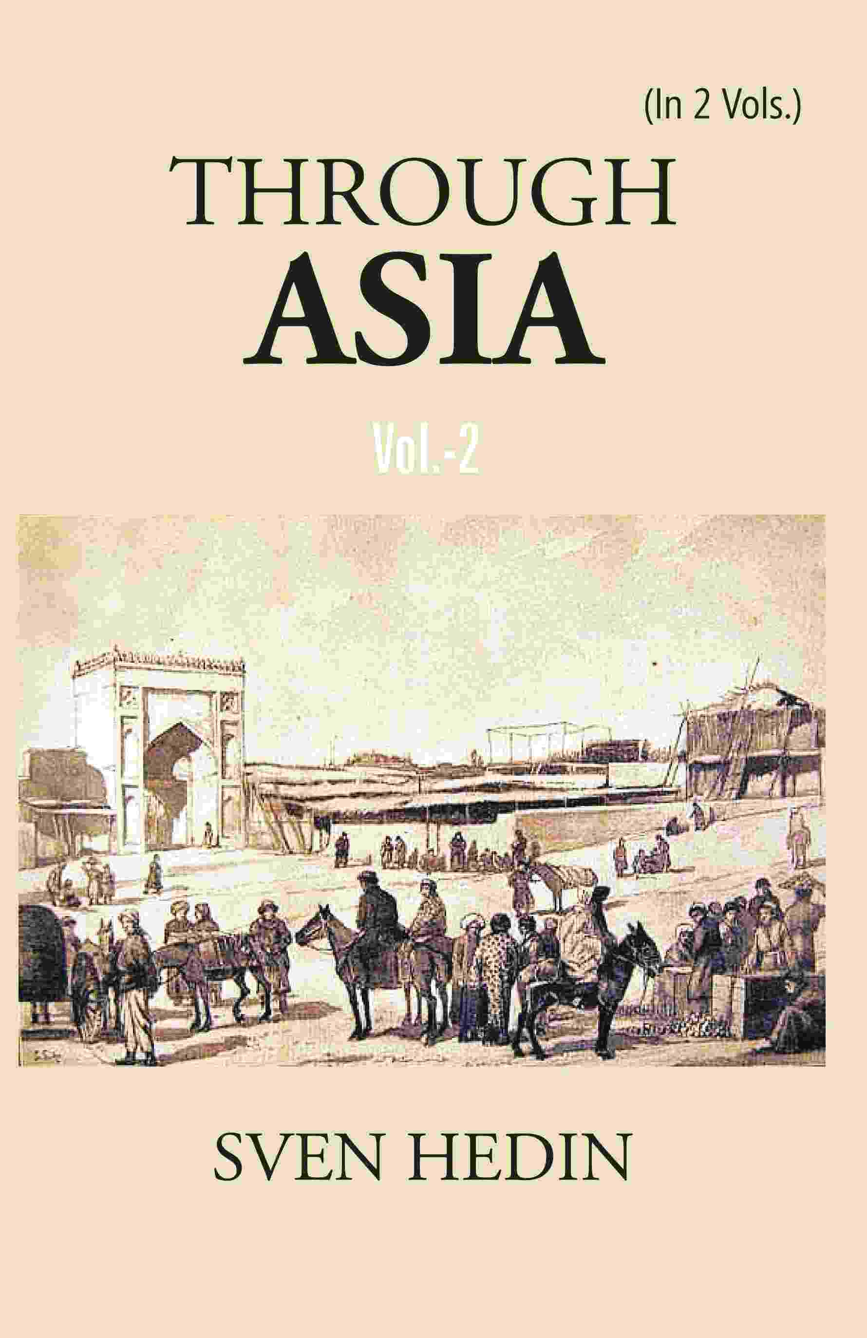 Through Asia Vol. 2nd - Gyan Books - Distacart