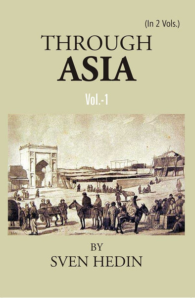 Through Asia Vol. 1st - Gyan Books - Distacart