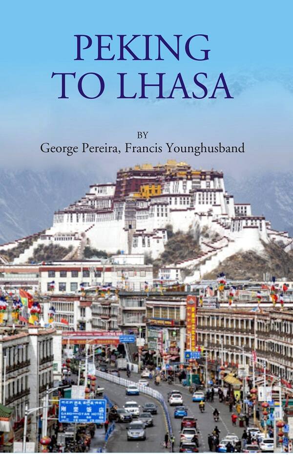 Peking To Lhasa - Gyan Books - Distacart