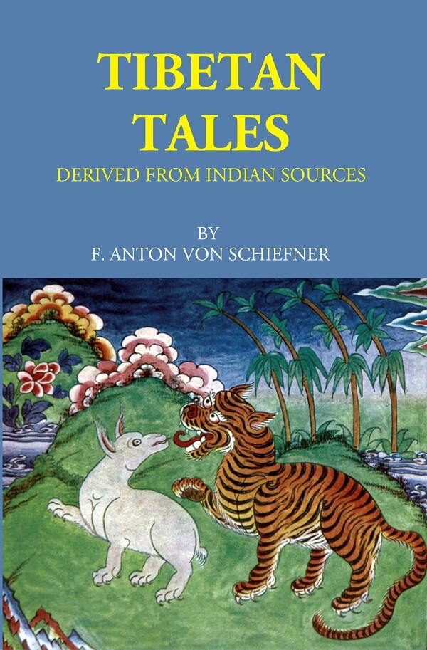 Tibetan Tales: Derived From Indian Sources - Gyan Books - Distacart