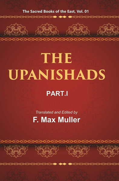 The Sacred Books of the East (THE UPANISHADS, PART-I) 1st - Gyan Books - Distacart